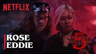 Stranger Things 5 | Eddie & Rosé | Netflix