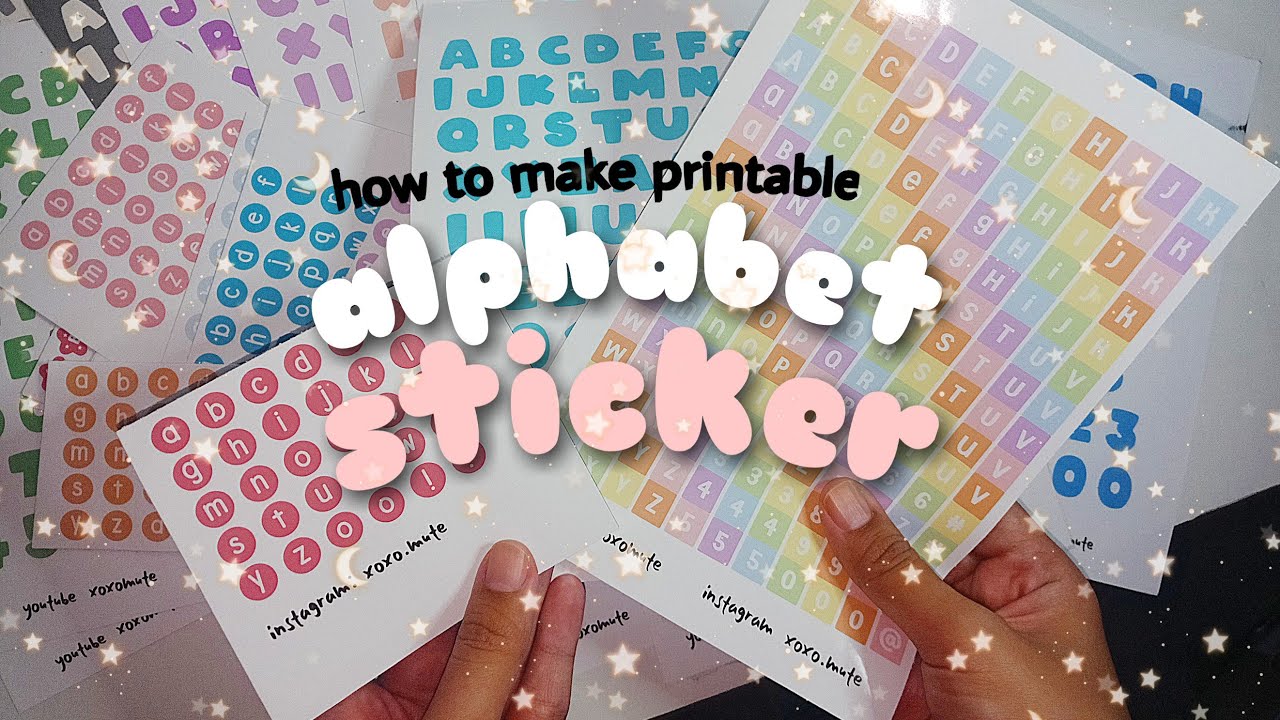 DIY How To Make Printable Alphabet Stickers 