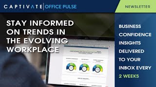 Captivate's Office Pulse Newsletter