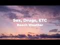Sex drugs etc   beach weather