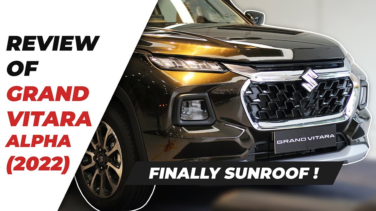 FINALLY Sunroof! Maruti Suzuki GRAND VITARA Alpha All Grip