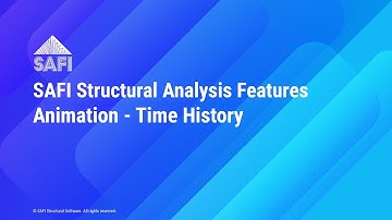 SAFI Structural Software - Animation Feature | Time History