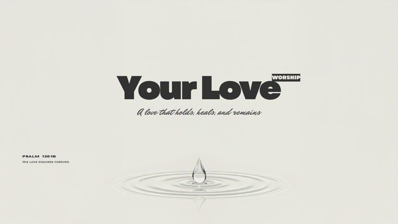 When you need guidance | Your Love | Modern Worship Pop