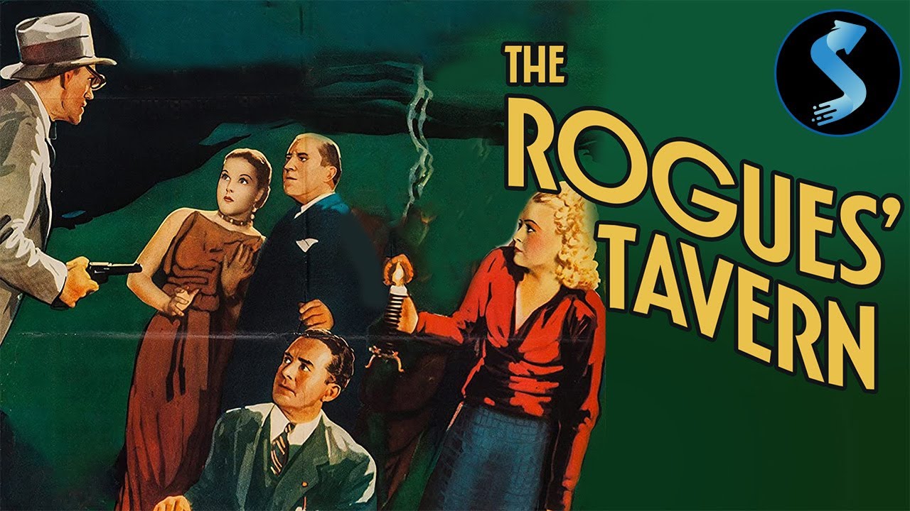 The Rogues Tavern REMASTERED   Full Mystery Movie   Wallace Ford   Barbara Pepper   Joan Woodbury
