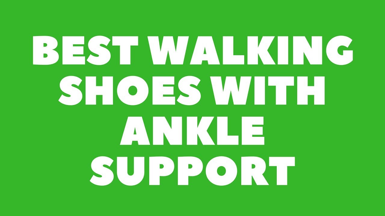 10 Best walking shoes with ankle support 2020 YouTube