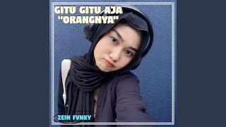 Download Lagu Gitu Gitu Aja Orangnya Download Lagu Gitu Gitu Aja Orangnya