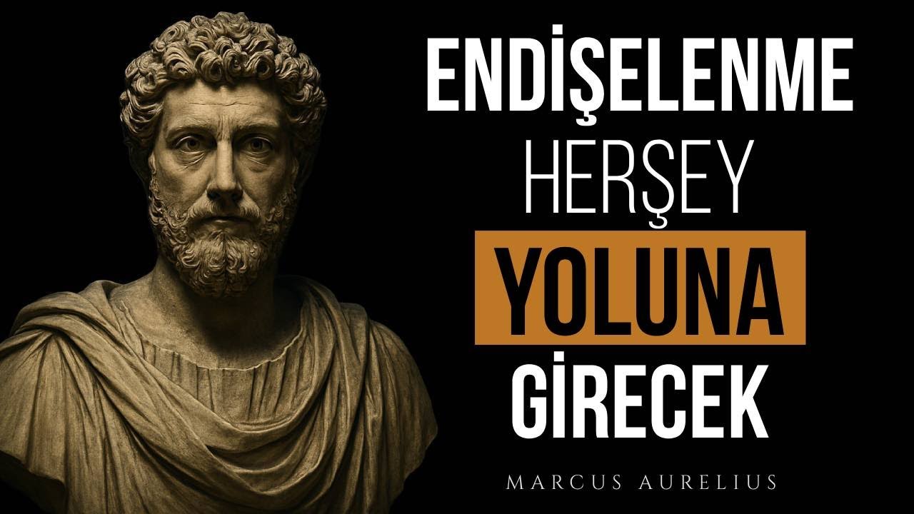 Endişelenmeyi Bıraktığınızda Her Şeyin Yerine Oturacağı 8 Stoacı Gerçek | Stoacılık