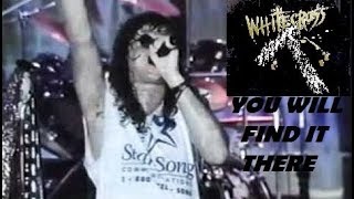 Whitecross You Will Find It There   1994  Legendado Ptbr
