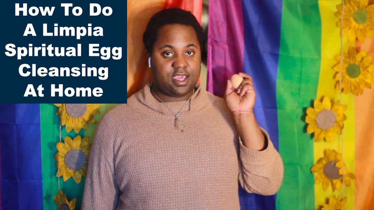 Limpia Ritual CLEANSE AWAY NEGATIVE ENERGY WITH AN EGG! HOW TO DO A LIMPIA EGG ...