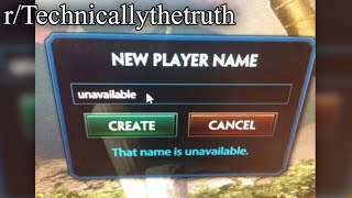 r/Technicallythetruth | that name is unavailable.