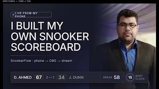 How I Stream Snooker With a Custom Scoreboard + Shot Clock — SnookerFlow Demo screenshot 1