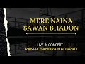 Mere naina sawan bhadon  mehbooba  by ramachandrahadapad  live concert