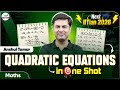 Quadratic Equations in One Shot || Math JEE 2026 || LIVE || @InfinityLearn-JEE