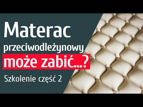 Wideo: Materac Przeciwodleżynowy (59 Zdjęć): Który Lepiej Wybrać, Poliuretanowy Przeciwodleżynowy, Rodzaje I Opisy, Jak Używać, Opinie