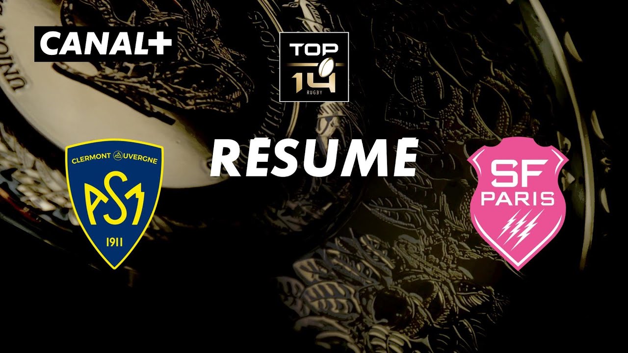 Le rsum de Clermont   Paris   TOP 14   22me journe