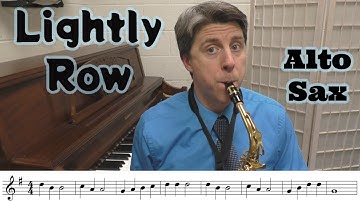 Lightly Row ALTO SAX