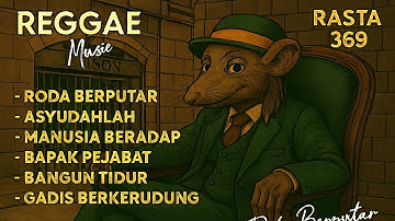 Reggae Indonesia Terbaru 🎶: Musik Santai & Penyemangat Kerja