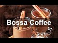 Bossa Nova Coffee Jazz - Relaxing Bossa Guitar and Jazz Piano Music for Breakfast Coffee