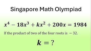 An Amazing Algebra Problem | Singapore Math Olympiad
