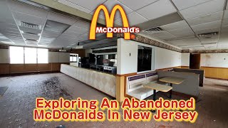 Exploring An Abandoned McDonald's