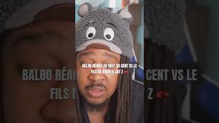 Baloo réagit au beef 50 Cent vs Le fils de Diddy & Jay Z 🥊