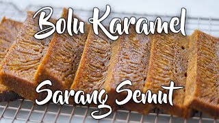 Bolu Karamel Sarang Semut Enak Tanpa Mixer