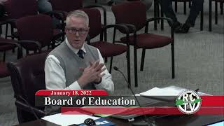 Board of Education Rezoning Meeting - January 18, 2022
