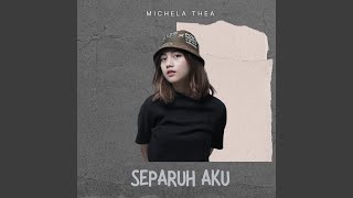 Download Lagu Separuh Aku Download Lagu Separuh Aku