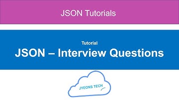 10 - JSON Interview Questions And Answers