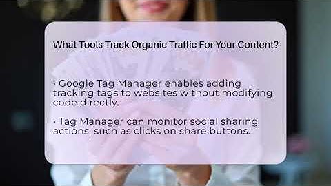 What Tools Track Organic Traffic For Your Content? - Everyday-Networking