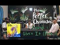 Episode 1 - The Pepper Chronicles - Give'n It (Part 1)
