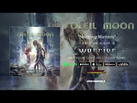 Soleil Moon - "Nothing Matters" (Official Audio)