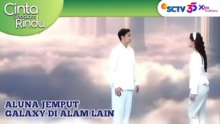 MOMENT GALAXY BERJUANG ANTARA HIDUP DAN MATI / CINTA SEDALAM RINDU  SCTV HARI INI 2 FEBRUARI 2026