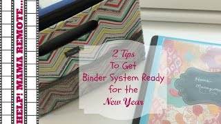 2 Tips to get Binder System Ready for the New Year