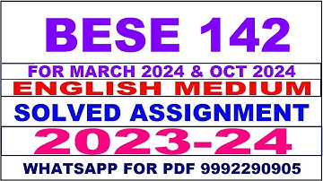 bese 142 solved assignment 2023-24 | bese 142 solved assignment in english 2024 | bese 142 2024