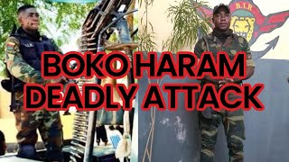 Boko Haram deadly attack 
