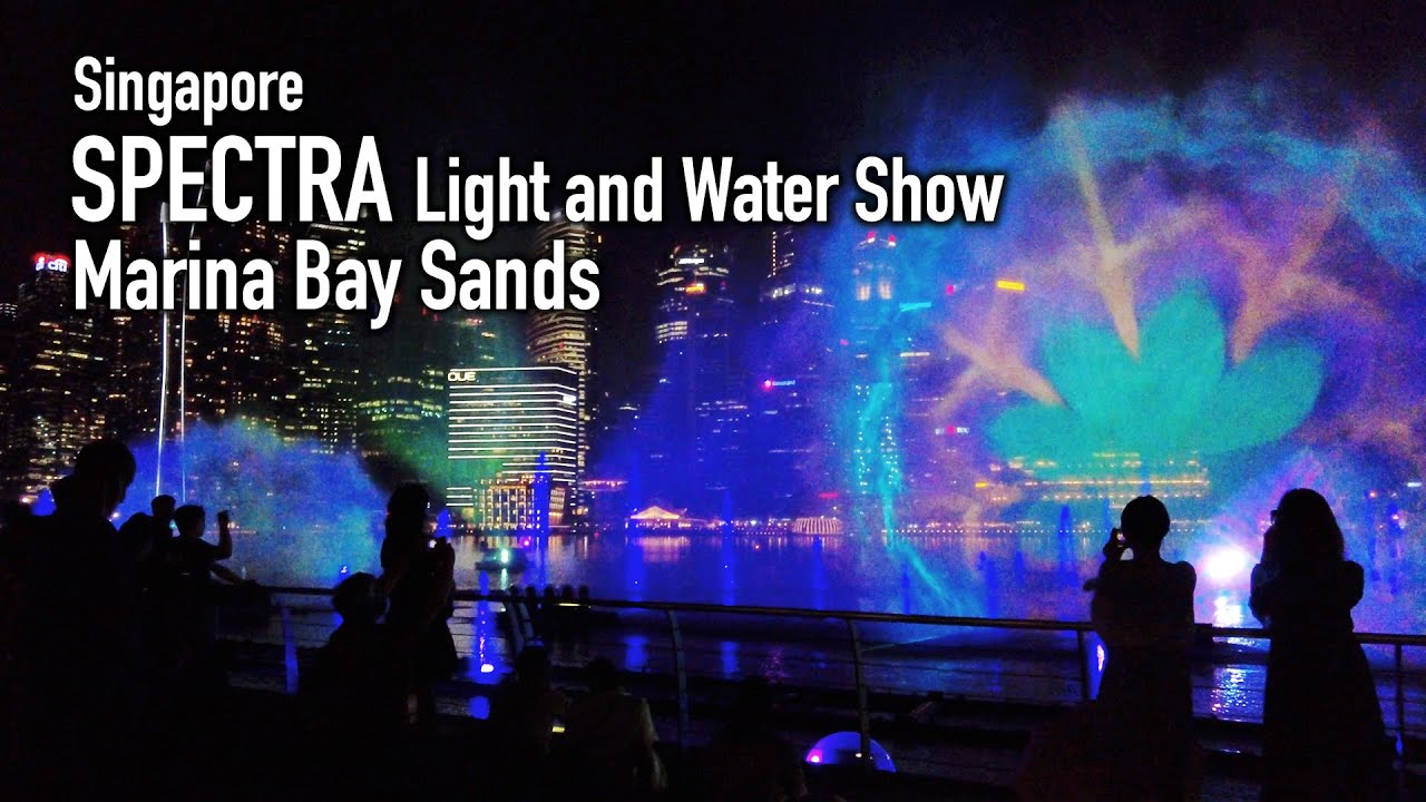 Singapore SPECTRA Light and Water Show Marina Bay Sands [4K] YouTube