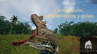 The isle Evrima 6.5 Guía del Ceratosaurio.  #theisleevrima  #theisle  #theislelegacy #videojuegos