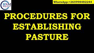 PASTURE PRODUCTION PART 3 AGRICULTURE