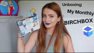 BIRCHBOX UK UNBOXING: June's Beauty Box (2019)