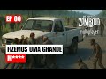 NOSSO MAIOR ERRO EP 06 - PROJECT ZOMBOID | Multiplayer BR