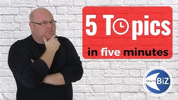 A level Business Revision - 5 Topics in Five Minutes!