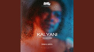 Kalyani (Reneez Mix) - Deejay Neezy