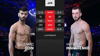 Гильерме Доин vs. Виктор Макаренко | Guilherme Doin vs. Viktor Makarenko | ACA 163