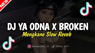 Download Lagu DJ YA ODNA X BROKEN ANGEL BREAKBEAT VIRAL TIK TOK TERBARU 2025 MP3 Download Lagu DJ YA ODNA X BROKEN ANGEL BREAKBEAT VIRAL TIK TOK TERBARU 2025 MP3