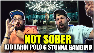 The Kid LAROI - Not Sober (feat. Polo G and Stunna Gambino) (Official Video) *REACTION!!