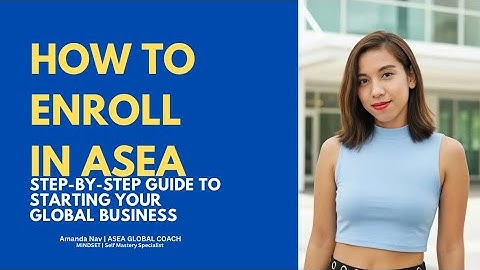 How to Enrol In ASEA WITH THE ENTREPRENEUR PACK By Amanda Nav