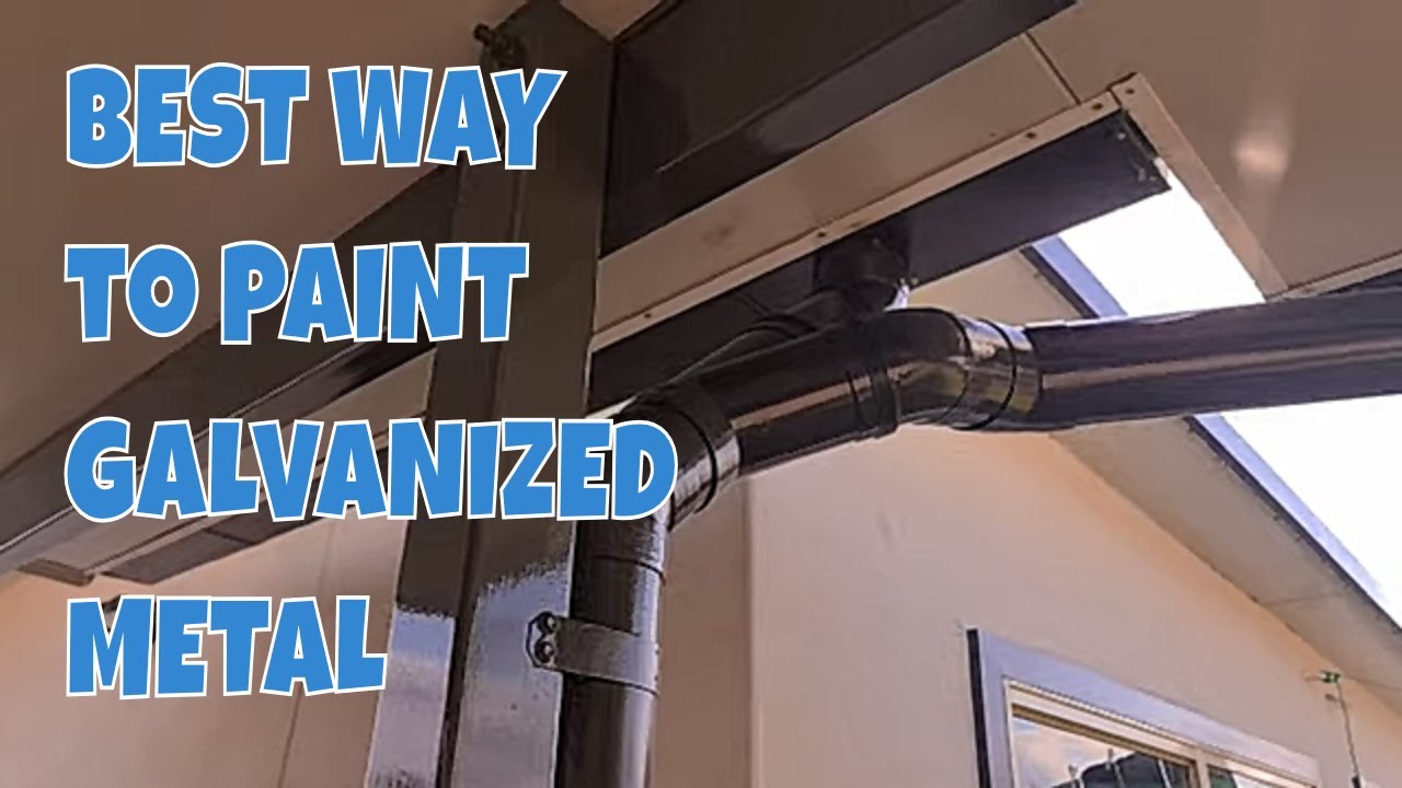 How to Paint Galvanized Metal