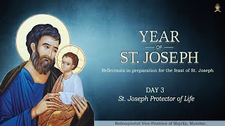 Reflections on St. Joseph - Day 3: St. Joseph - Protector of Life