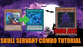 Skull Servant Combo Tutorial August 2021